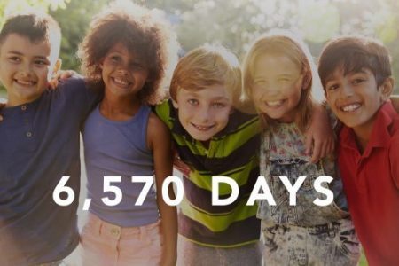 We only have 6,570 days with our children..